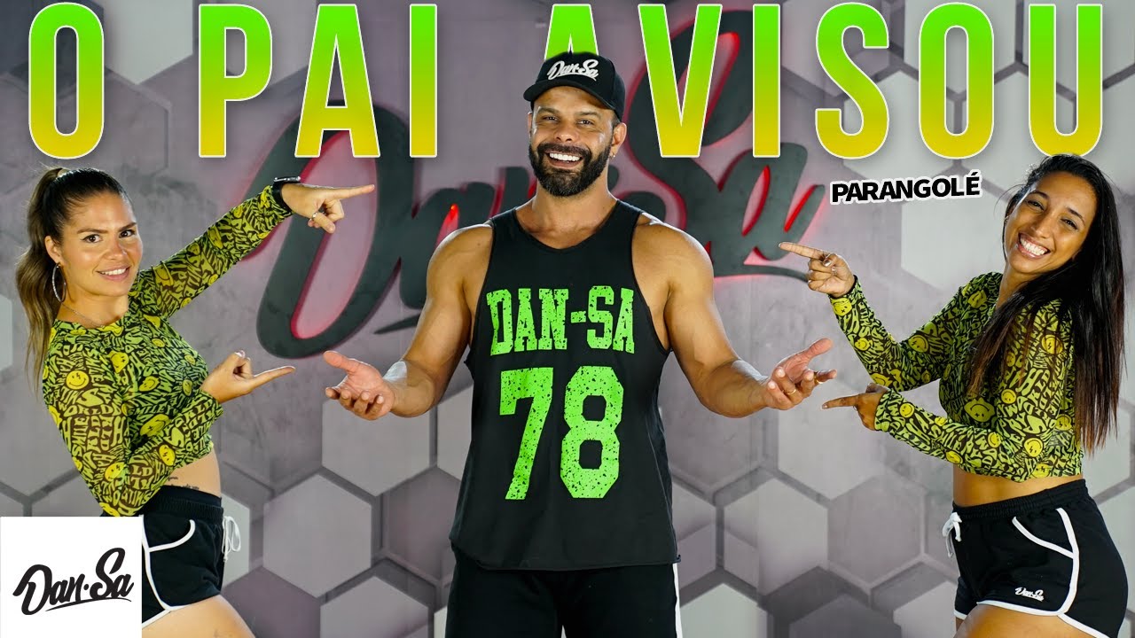 O Pai Avisou - Parangolé - Dan-Sa /  Daniel Saboya (Coreografia)