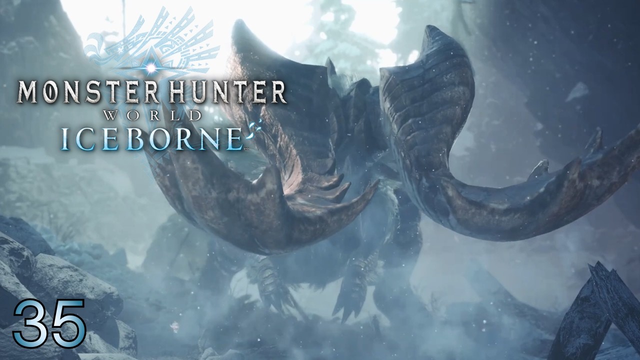 Monster Hunter World : Iceborne #35