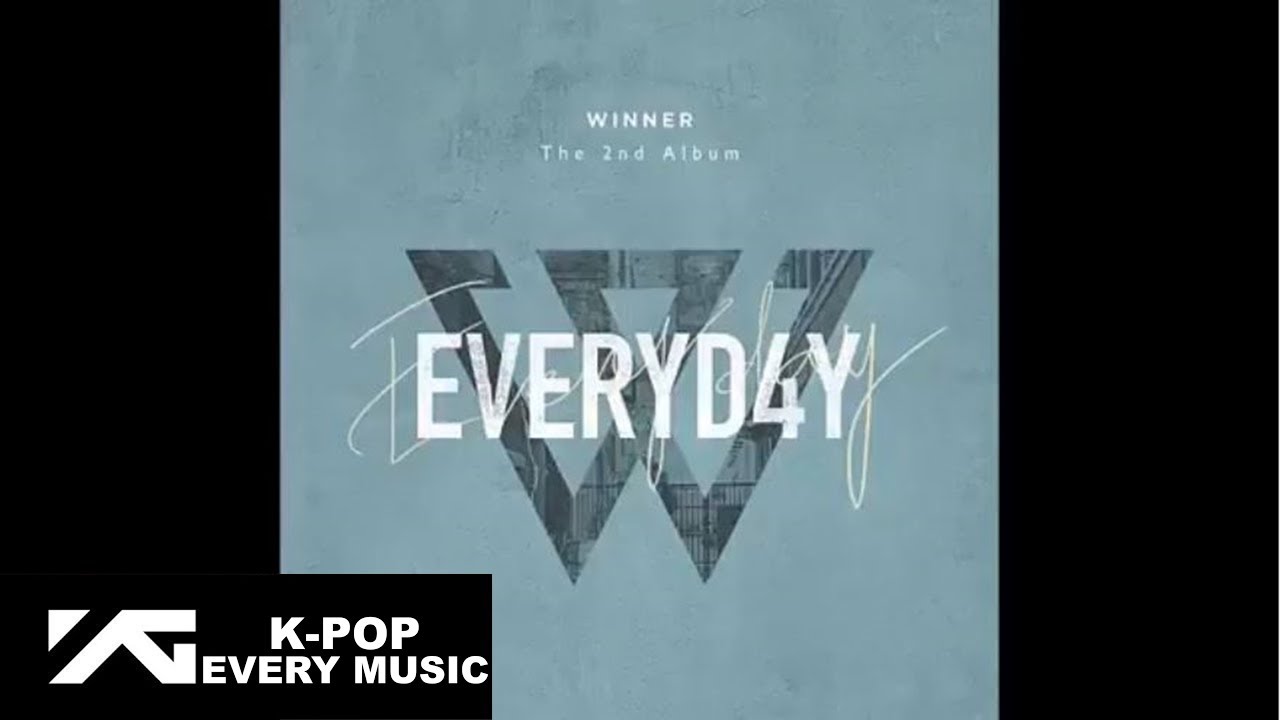 WINNER 위너  - &lsquo;EVERYDAY&rsquo; AUDIO
