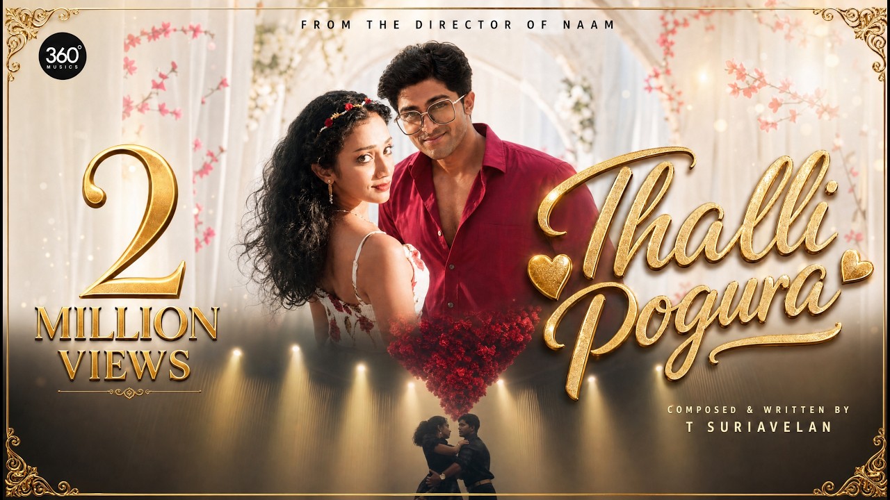 Thalli Pogura From &ldquo;Must Date The Playboy&rdquo; - Official Music Video - T Suriavelan | Deepthi Suresh
