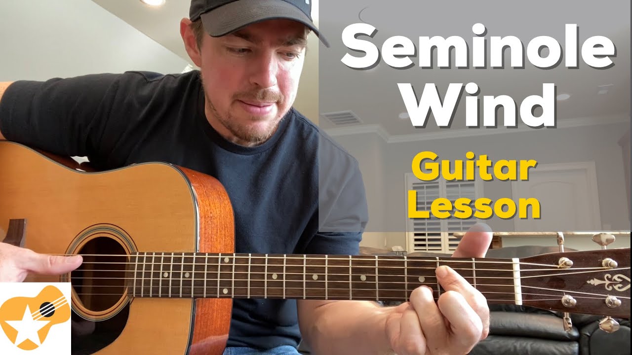 Seminole Wind | John Anderson | Beginner Guitar Lesson