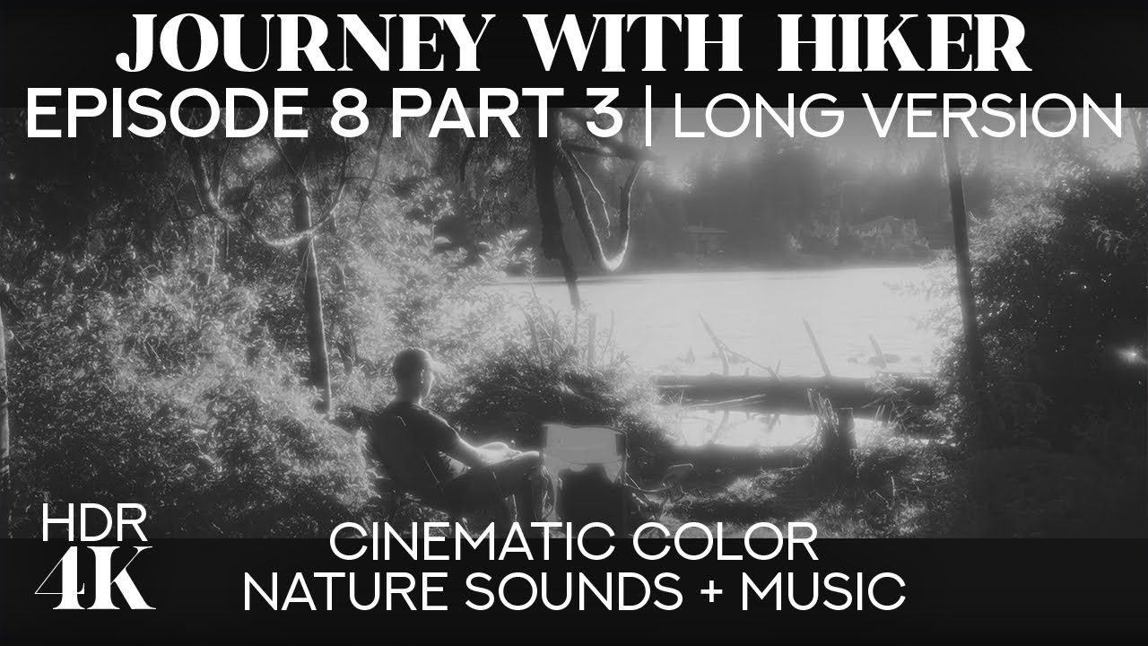 Echo Peak Loop Trail, WA - 4K HDR Journey with Hiker #8 - Part 3/ Cinematic Long / B&W / Anamorphic