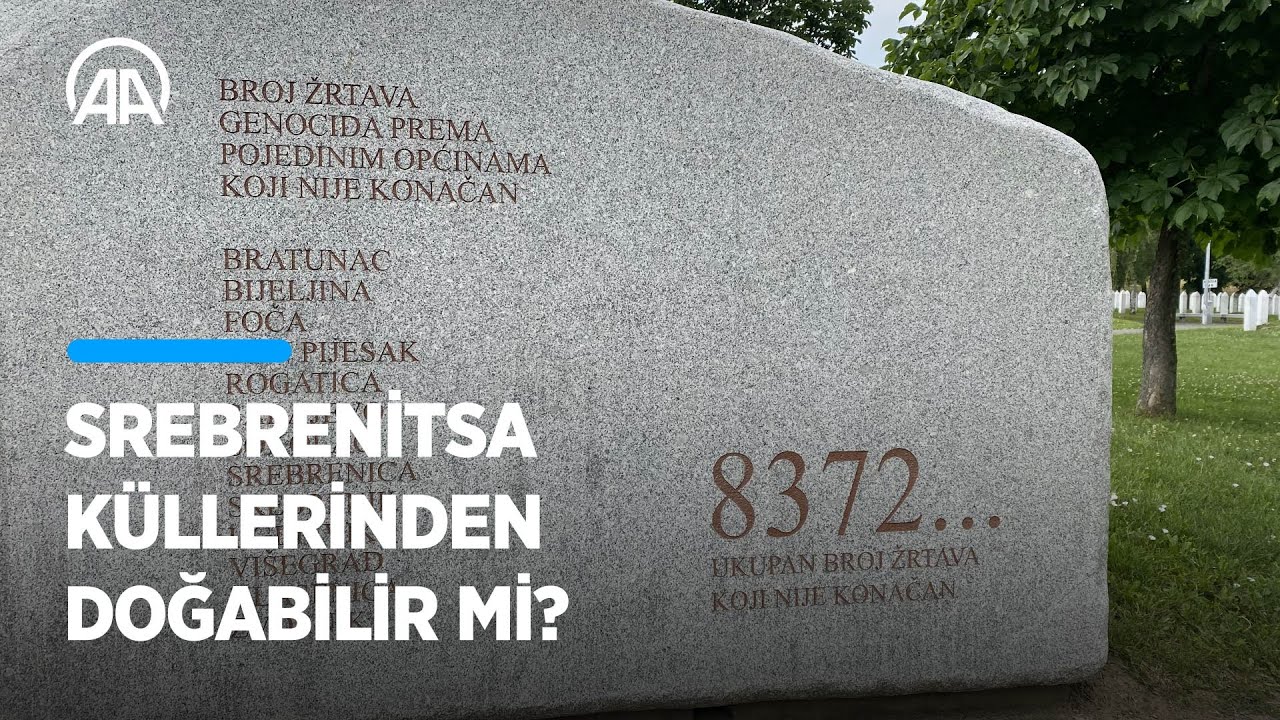 Srebrenitsa küllerinden doğabilir mi?