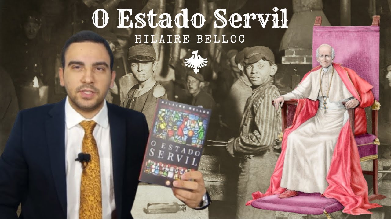 O Estado Servil e a Rerum Novarum | Papa Leão XIII