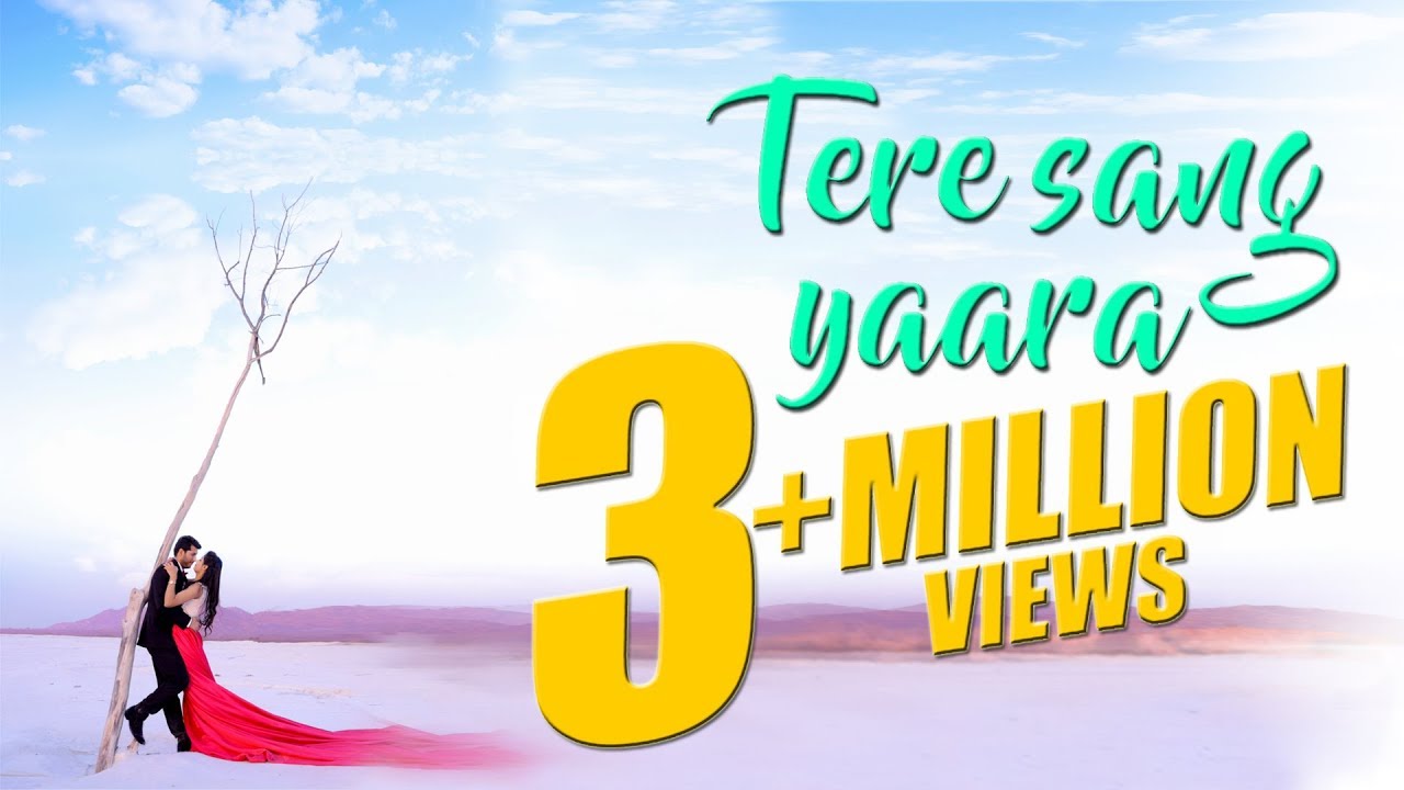 Tere sang yaara I Best Pre Wedding With Making I 2017 I Payal Studio IAbohar(Pb) +91 9872900842