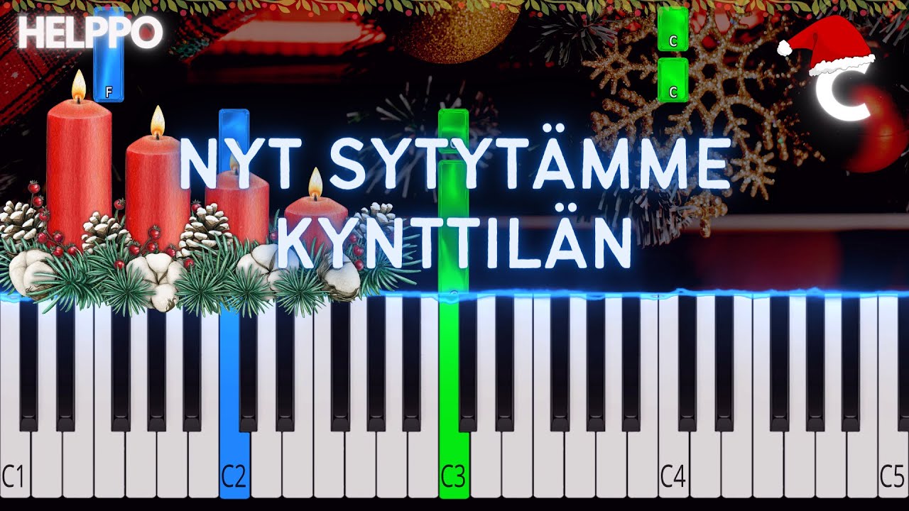 Nyt sytytämme kynttilän | Helppo Piano Tutorial