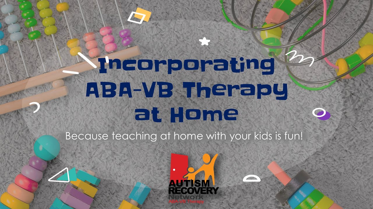 Incorporating ABA-VB therapy at Home