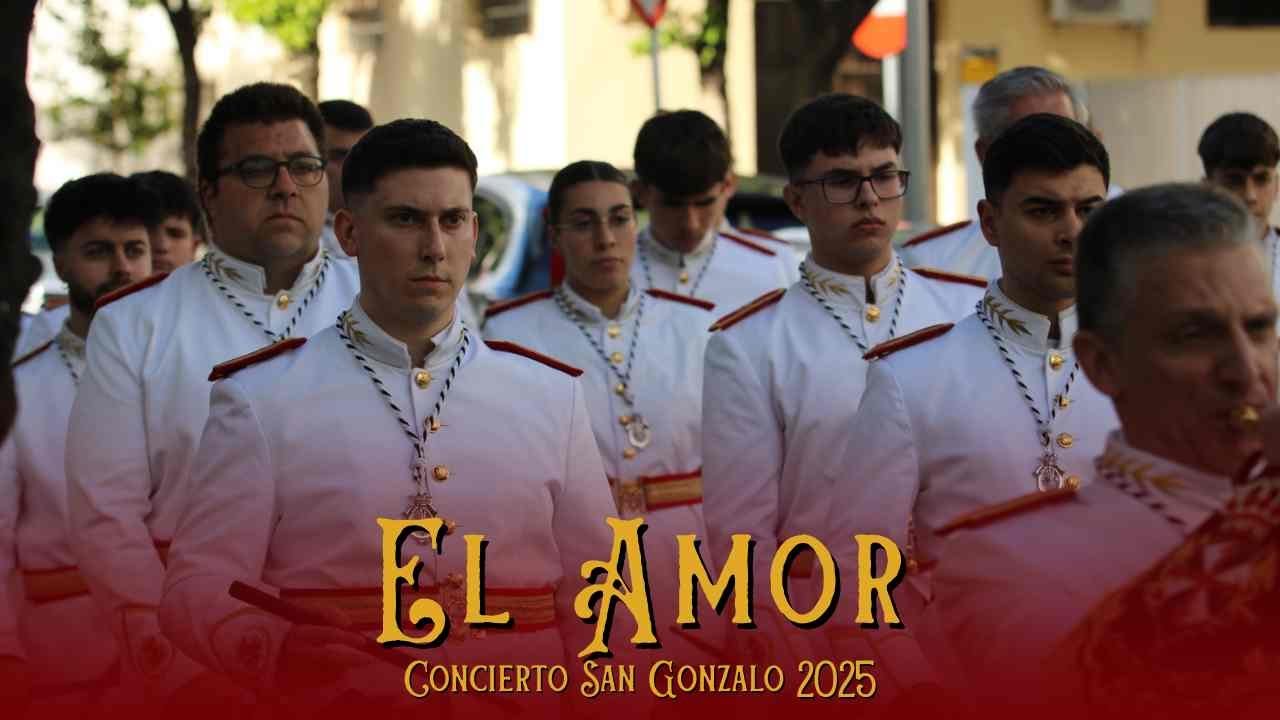 El Amor | San Gonzalo 2025 | Banda de CC Y TT Ntra. Sra. del Rosario - Catalinos