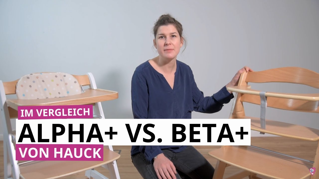 Hochstuhl Vergleich Hauck Alpha Plus vs. Hauck Beta Plus