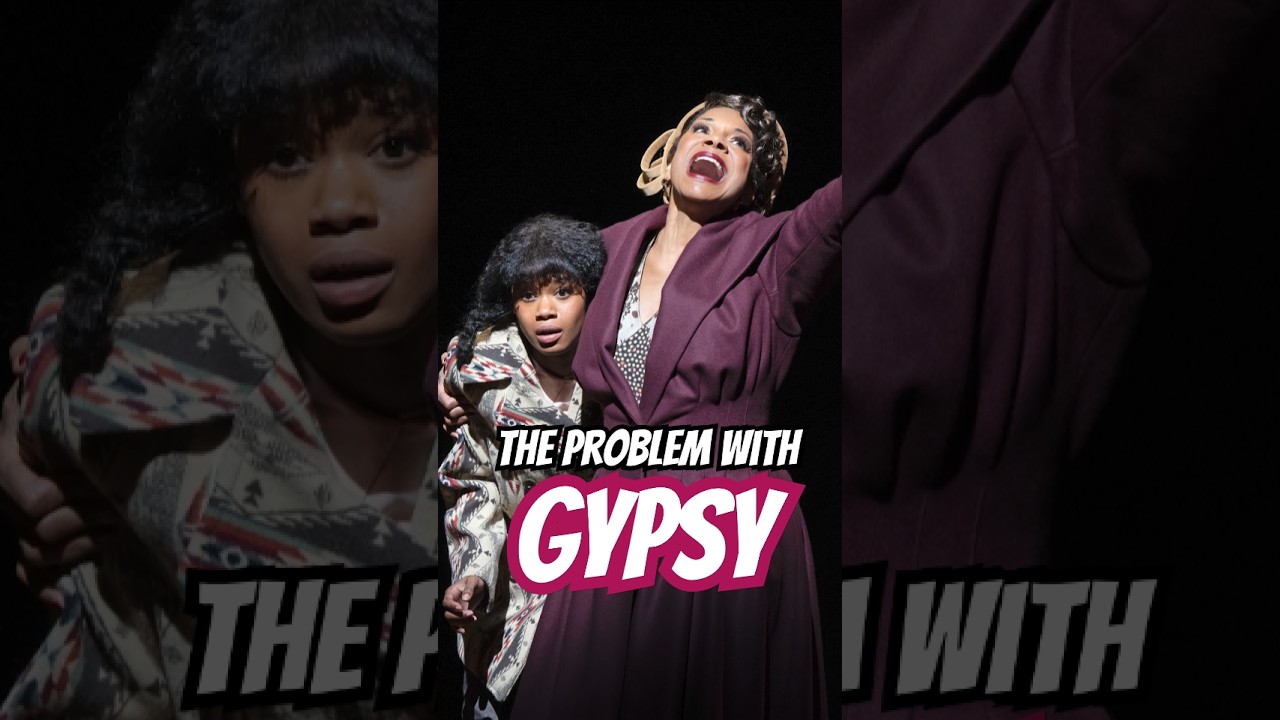 what's wrong with GYPSY on Broadway? #theatre #musical #Broadway #review #newyork #musicaltheatre