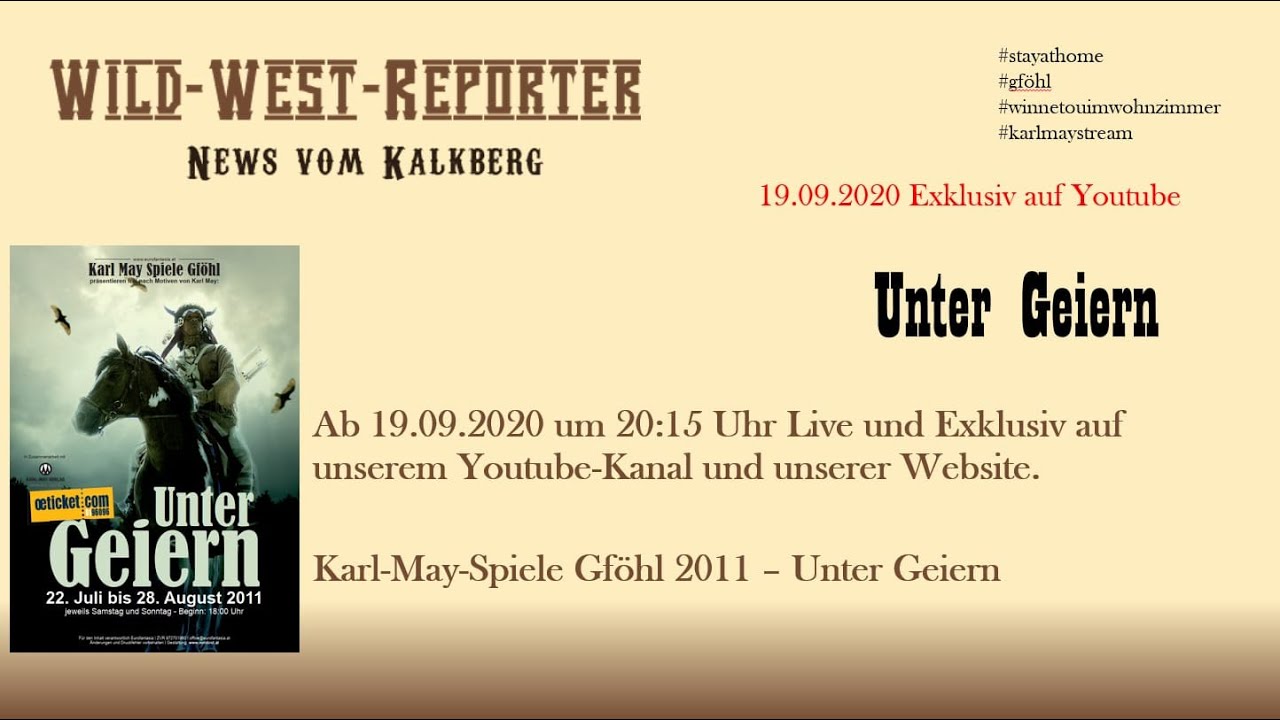 Unter Geiern - Karl May Spiele Gföhl 2011 #winnetouimwohnzimmer