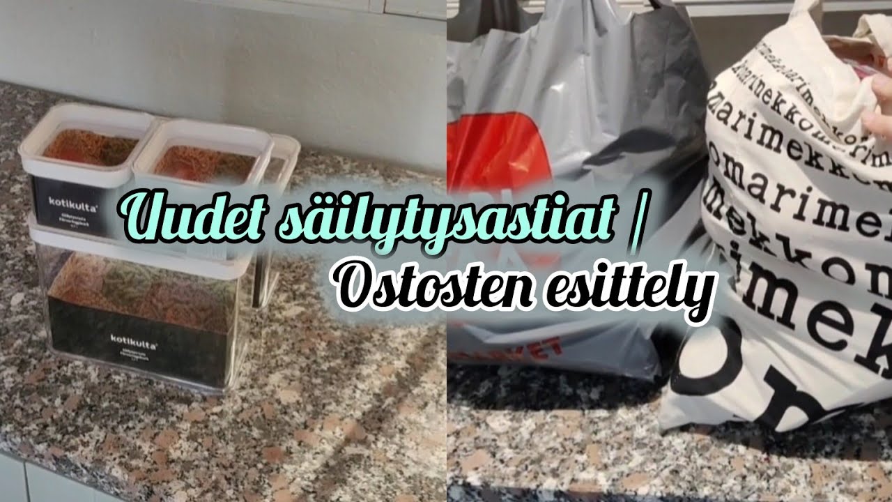 Uudet säilytysastiat keittiöön / Ruokaostosten esittely