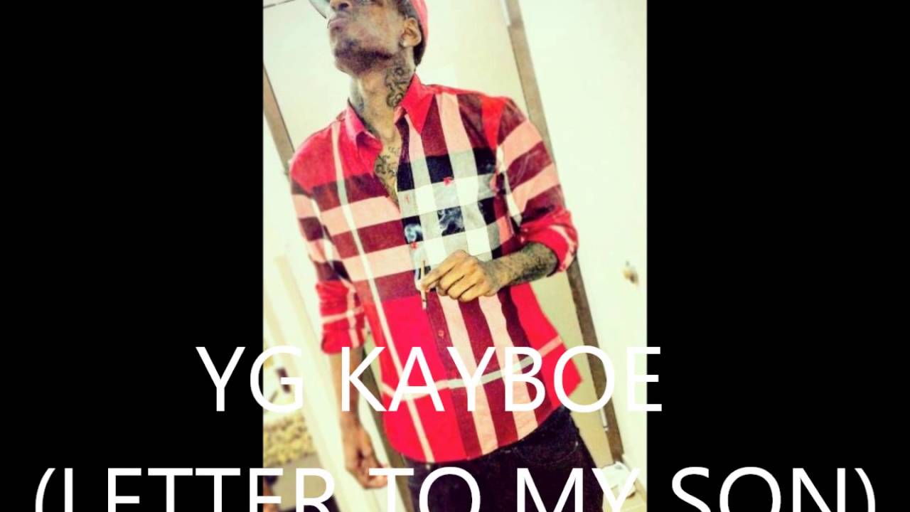 YG KAYBOE | LETTER TO MY SON | BOEMIX