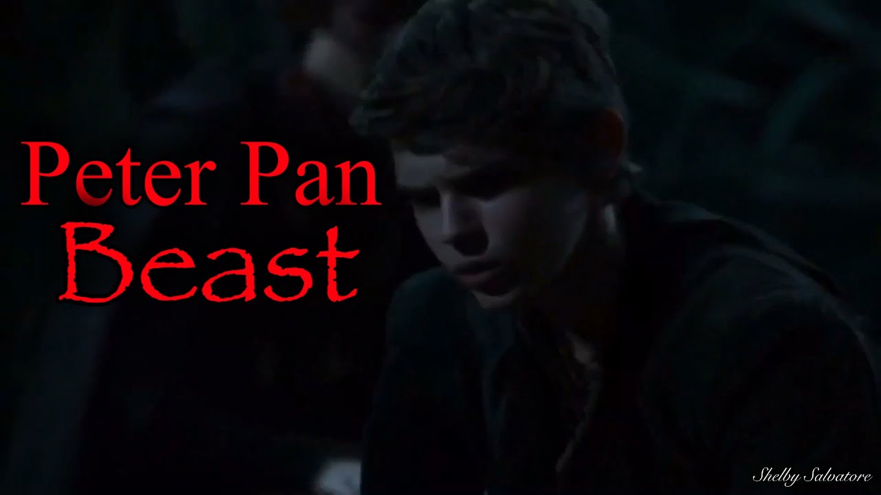 OUAT | Peter Pan ~ Beast