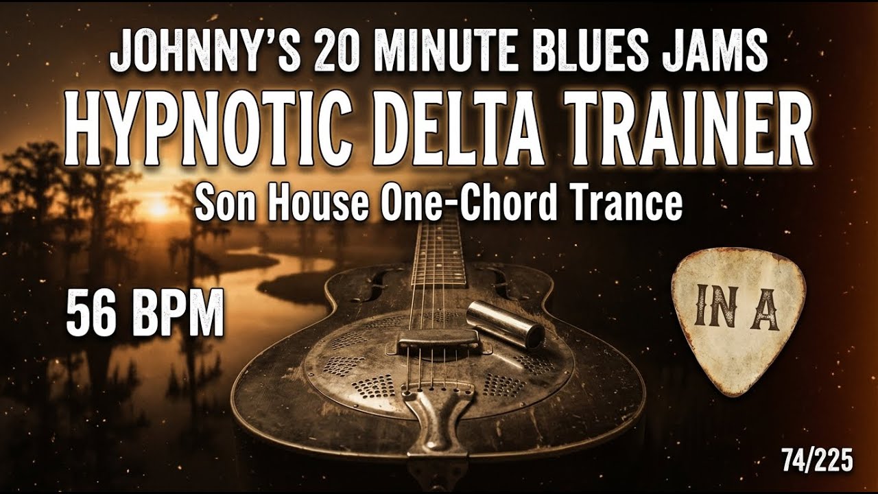 Hypnotic Delta Trainer - 'Son House' One-Chord Trance in A [56 BPM] 74/225