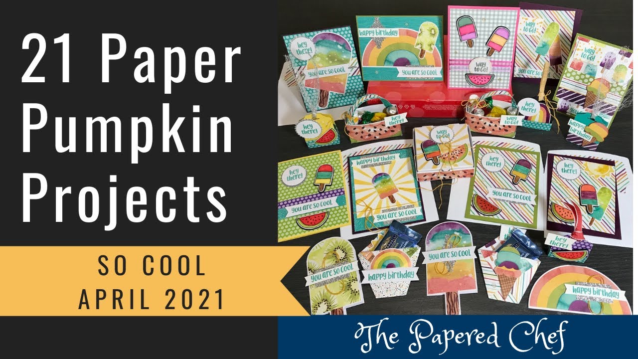 21 Projects - April 2021 Paper Pumpkin Kit - So Cool by Stampin’ Up!