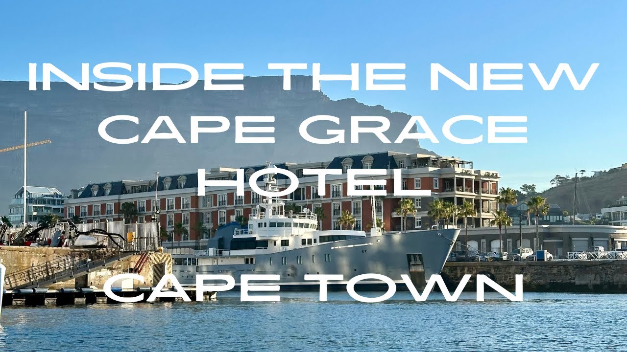 Cape Grace, A Fairmont Managed Hotel: A Jewel in the Heart of Cape Town |4k|