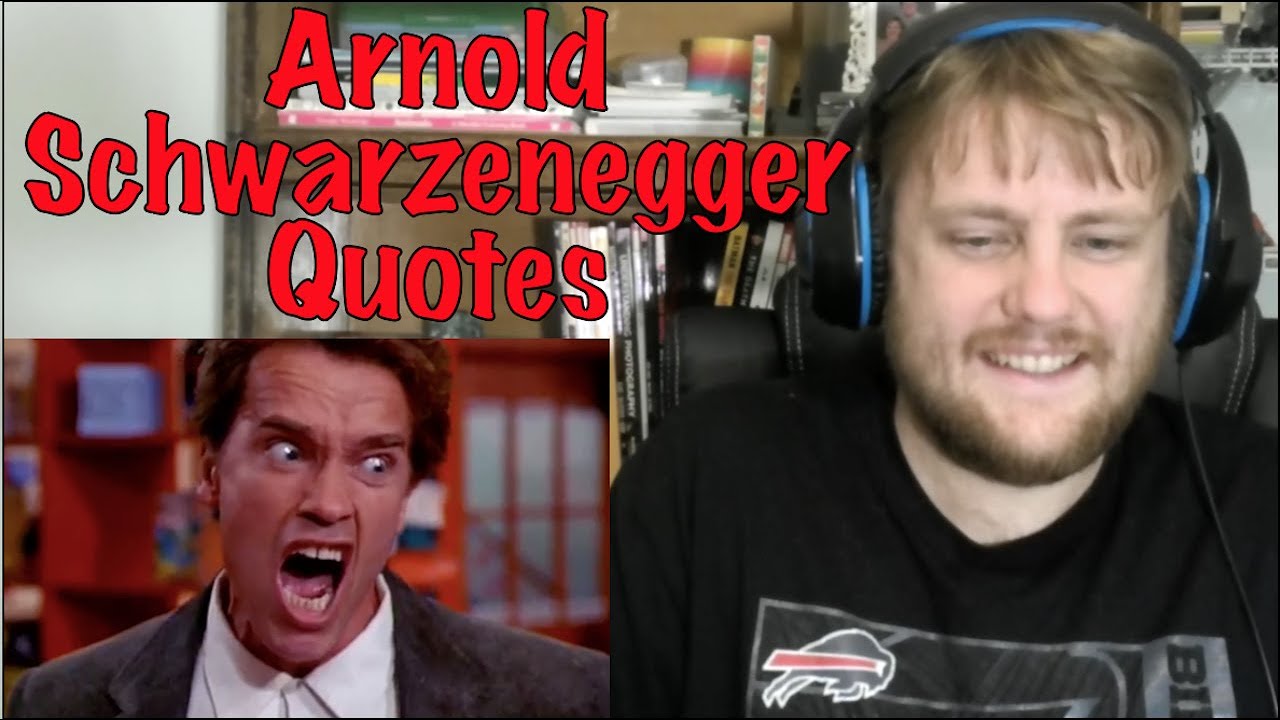 160 Greatest Arnold Schwarzenegger Quotes Reaction!
