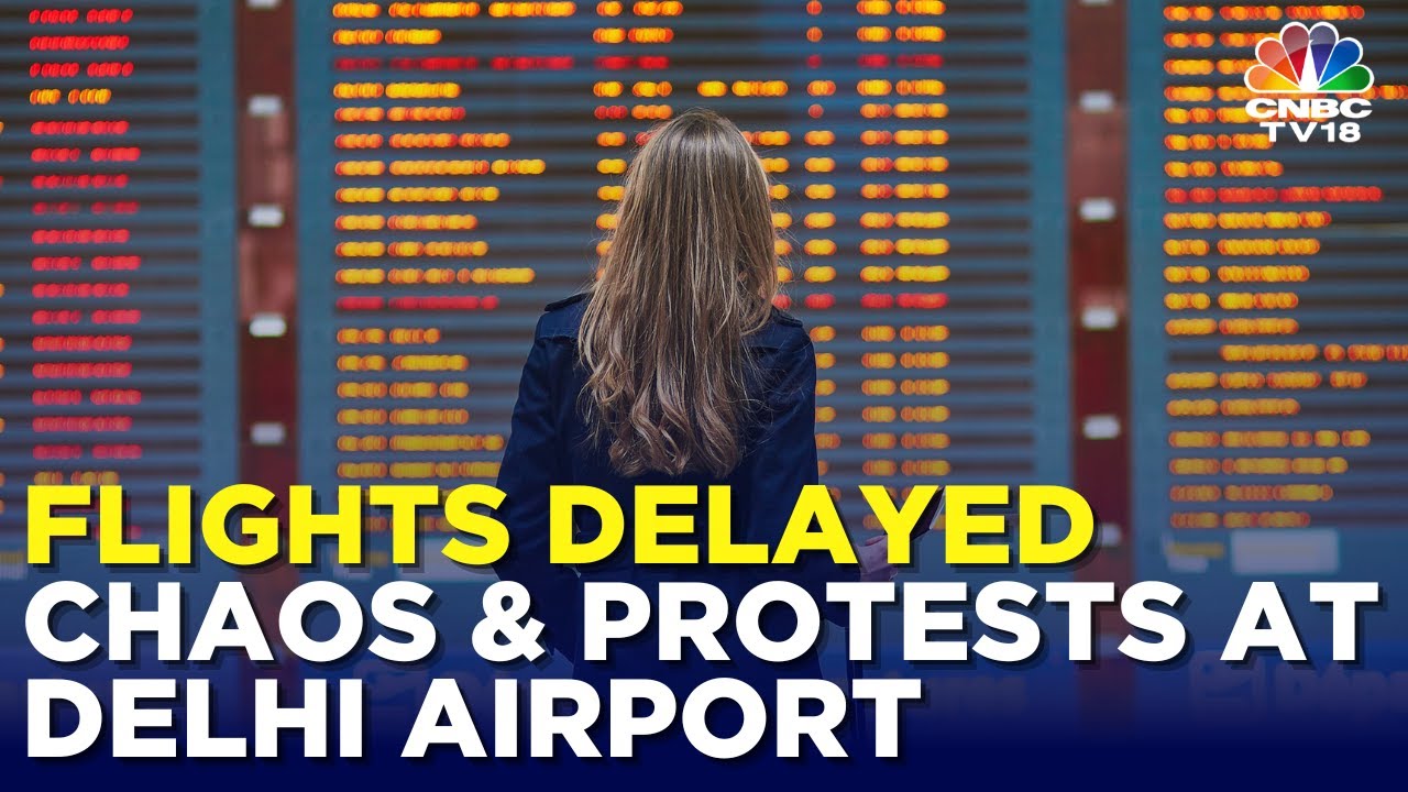 Causes Of Flight Disruptions & Passenger Protests Amidst Dense Fog At Delhi Airport | N18V