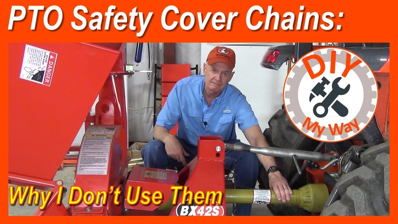 PTO Safety Cover Chains: Why I don't Use Them (#133)