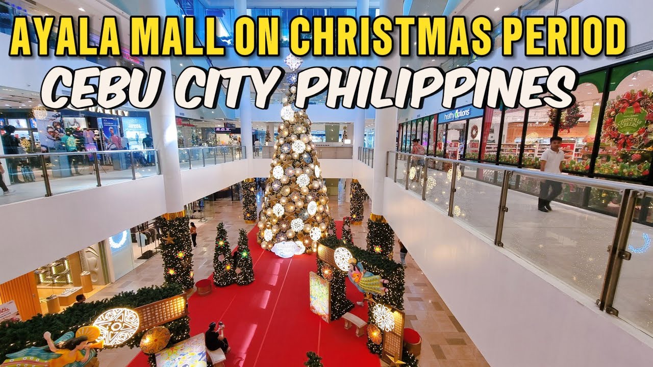 Ayala Shopping mall on Christmas period | Cebu city. Philippines | UPDATED walking tour