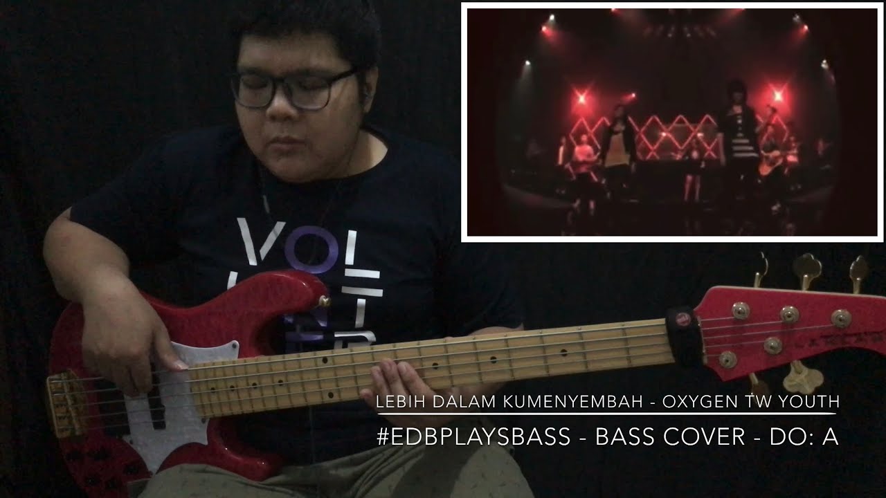 Lebih Dalam Kumenyembah - Oxygen True Worshipper Youth - Bass Cover+Not Angka - Lakland Tetsuya