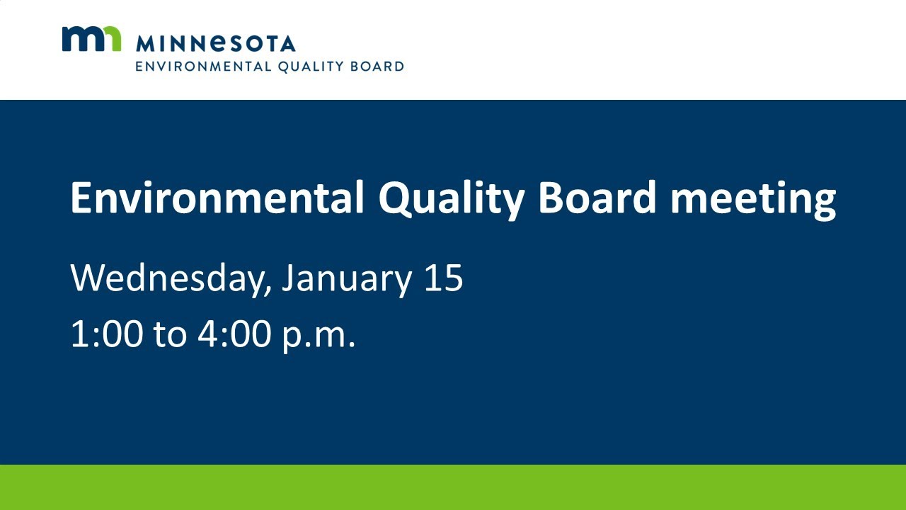 January 2025 Environmental Quality Board meeting