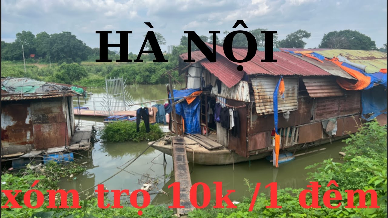 sớm trọ nghèo 10 nghìn một  đêm tại  hà nội