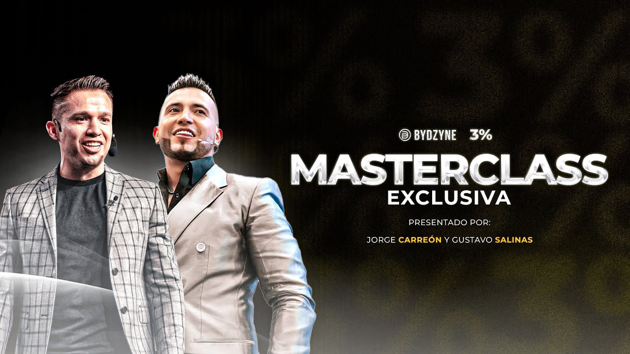 Masterclass de Finanzas y Negocios con Gustavo Salinas y Jorge Carreón