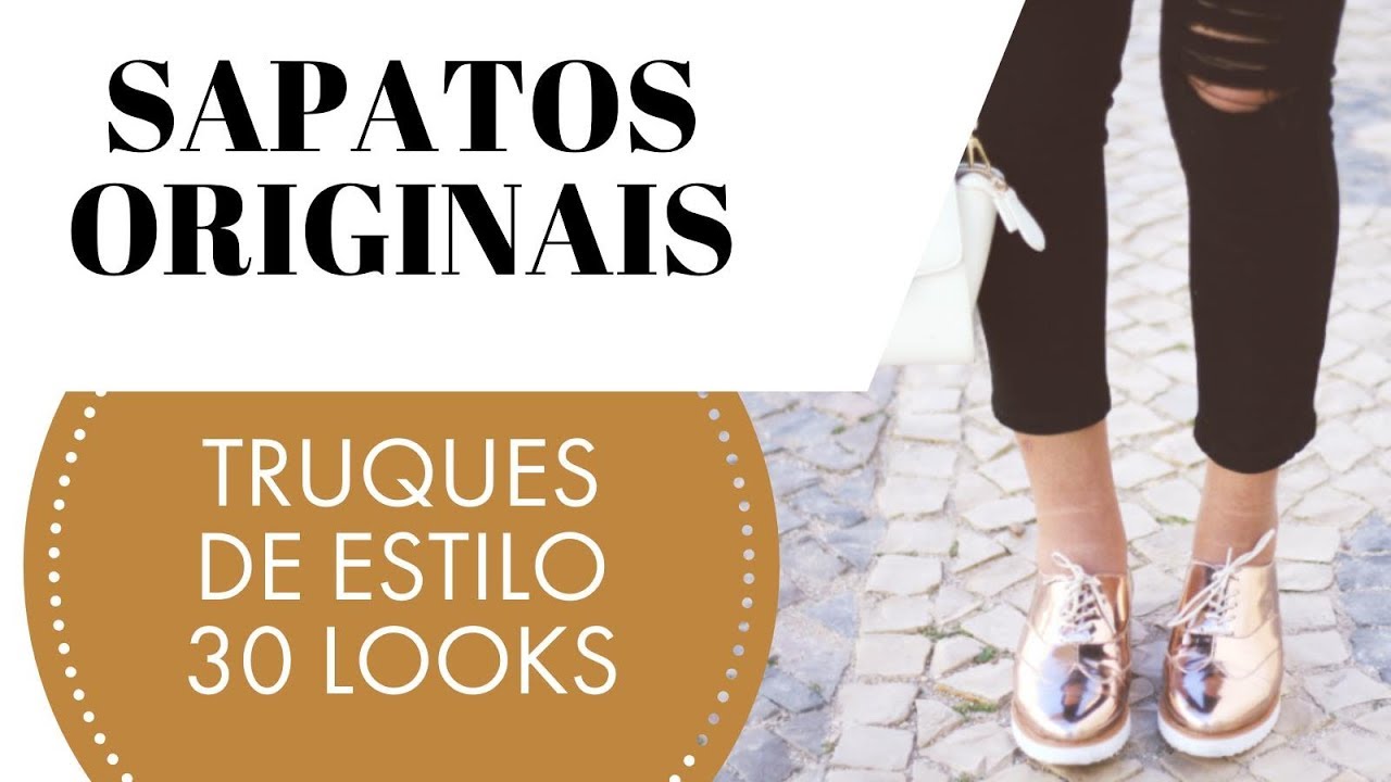 25 LOOKS BÁSICOS COM SAPATOS ORIGINAIS | TRUQUES DE ESTILO  | CONSULTORIA DE IMAGEM | CÁ CAVALCANTE