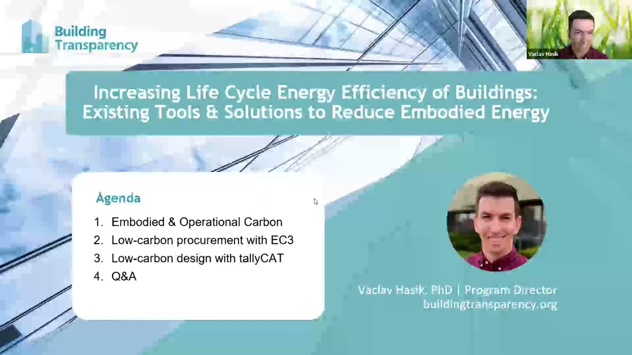 Increasing Life Cycle Energy Efficiency of Buildings Existing Tools Solutions Reduce Embodied Energy