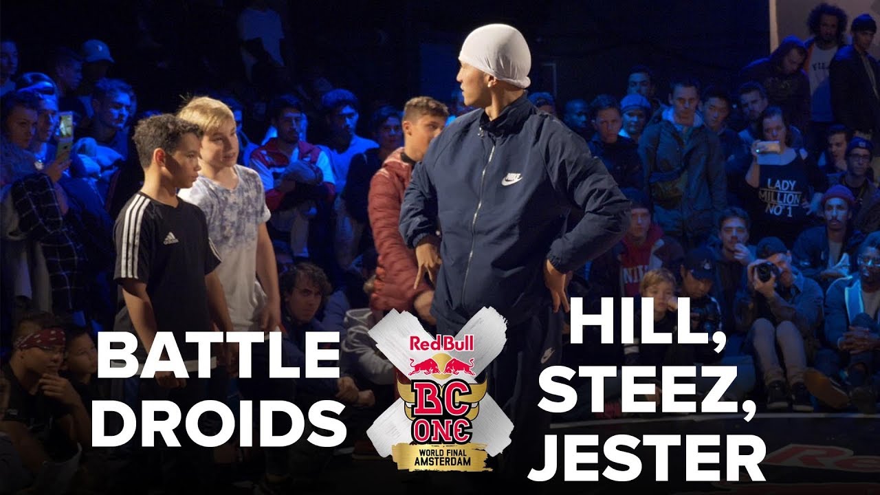 HILL + STEEZ + JESTER  vs BATTLE DROIDS / TIEBREAKER FOR TOP 8 SPOT / RED BULL BC ONE 2017 3VS3