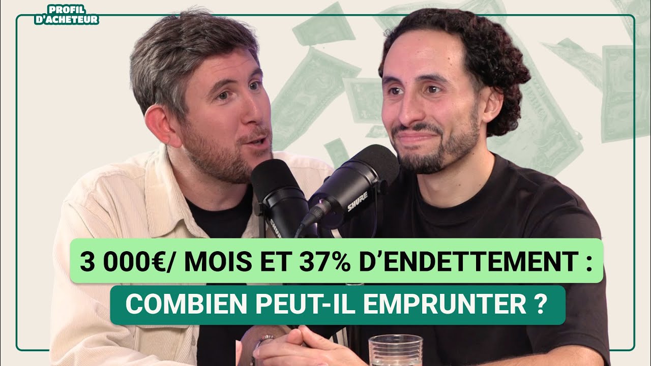 Endett&eacute; &agrave; 37 % et peu d&rsquo;apport : comment a-t-il d&eacute;croch&eacute; son pr&ecirc;t ? | Profil d&rsquo;acheteur