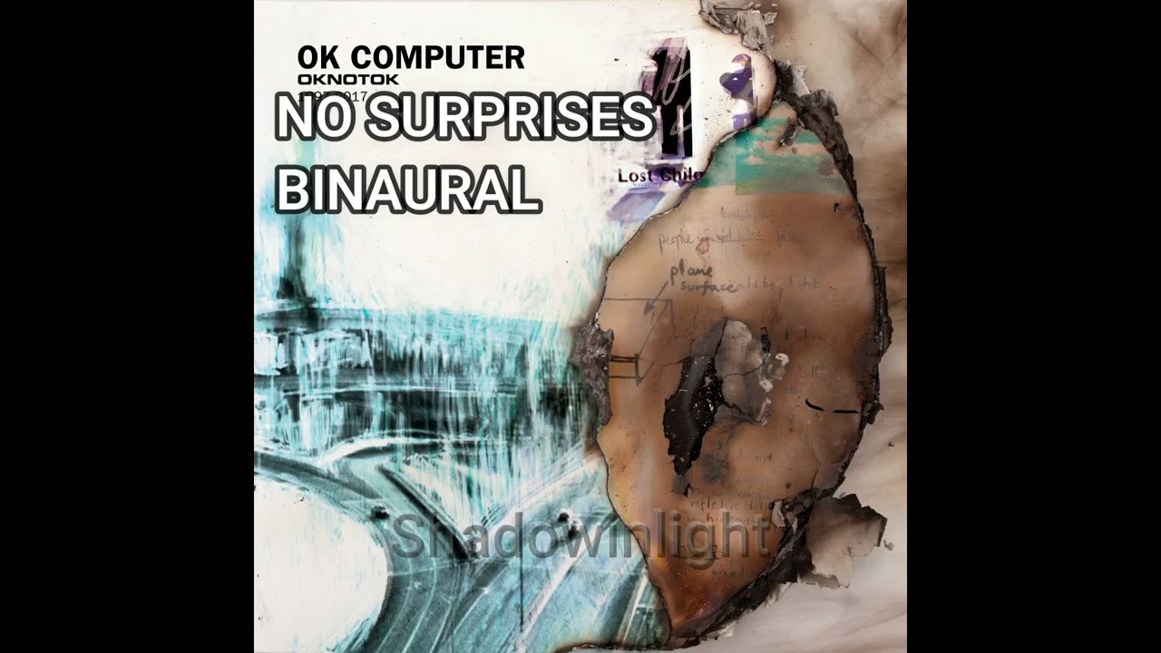 Radiohead - No Surprises - 3D Audio