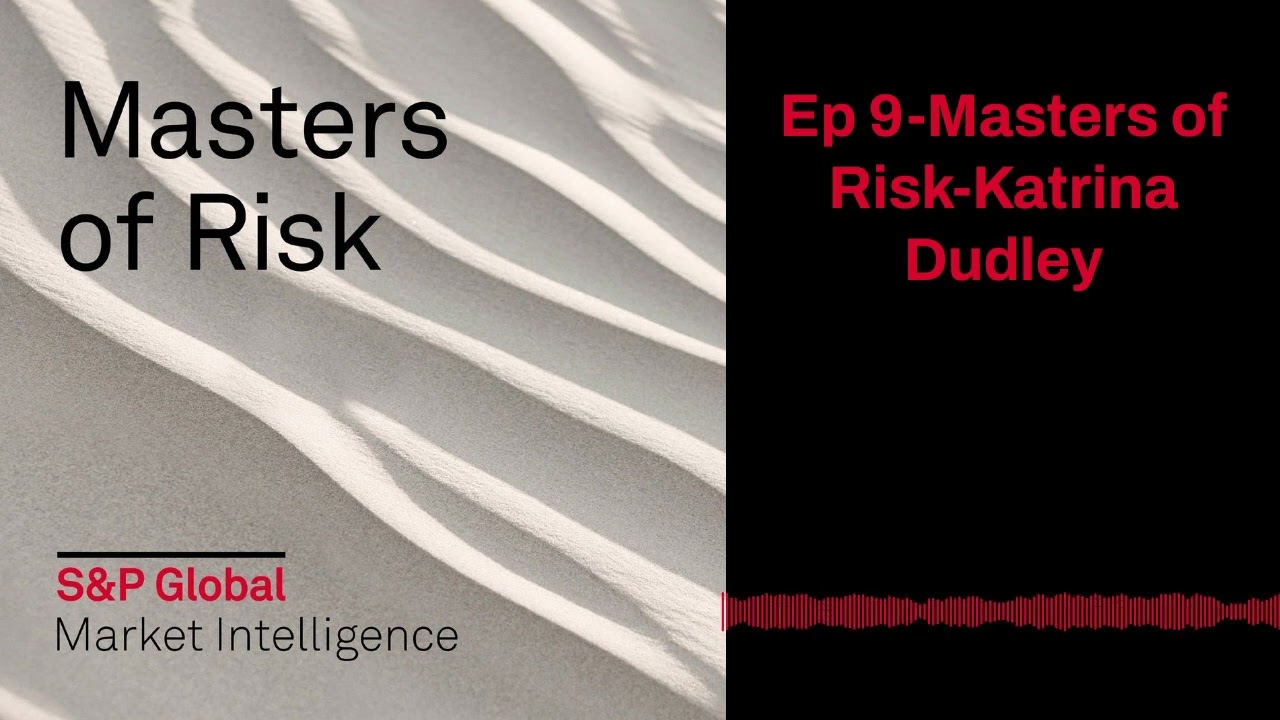 Episode 9: Katrina Dudley | Masters of Risk