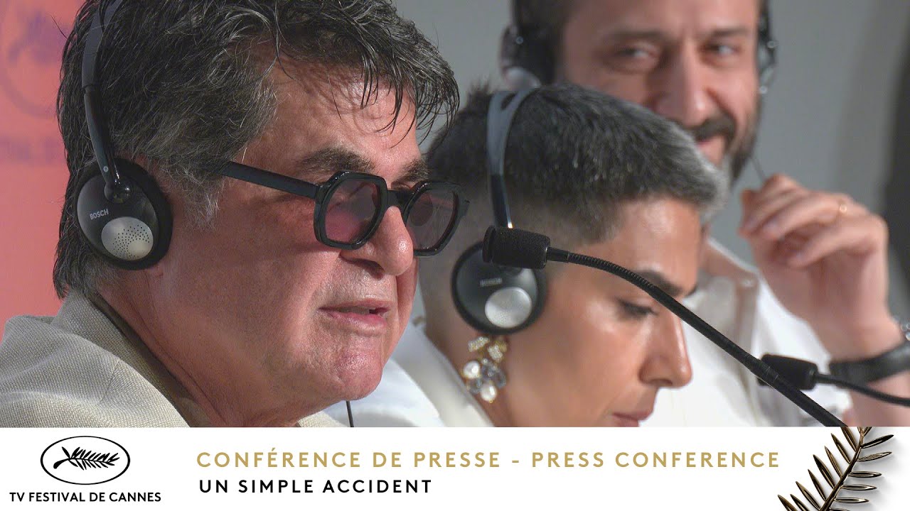 UN SIMPLE ACCIDENT - Conférence de presse - Français - Cannes 2025