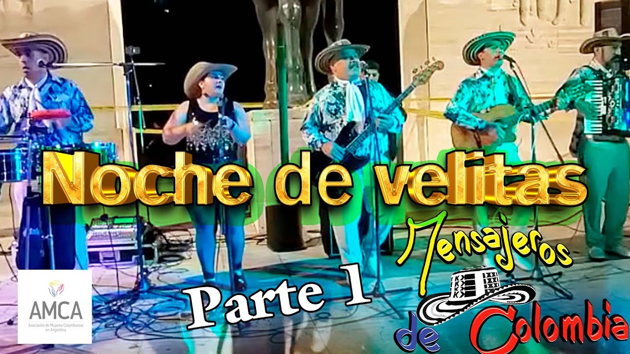 Mensajeros de Colombia Noche de Velitas  Parte 1