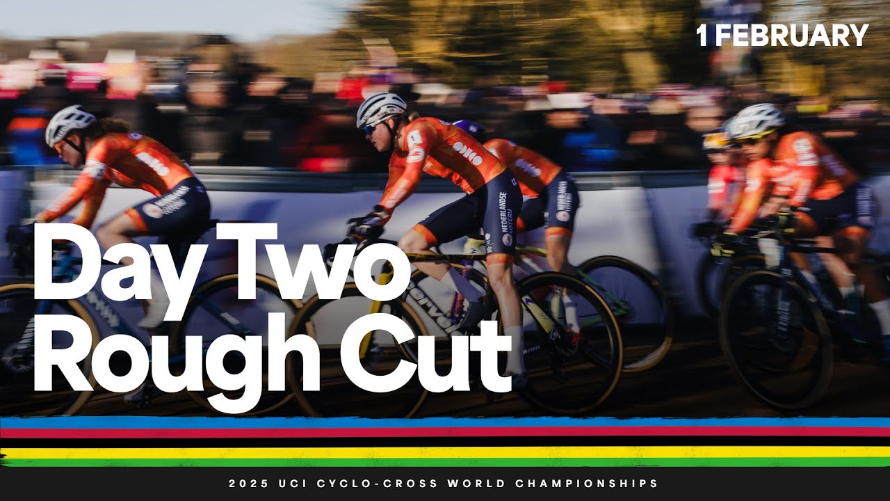 Day 2 Rough Cut | 2025 UCI Cyclo-cross World Championships