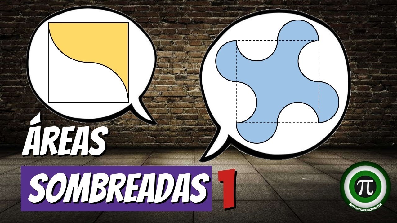 ÁREAS SOMBREADAS (Parte 1)