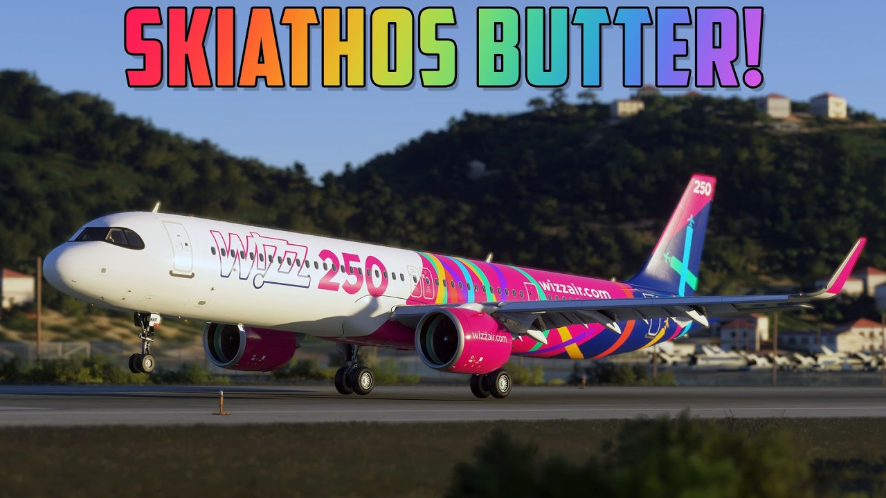 ✈️ WIZZ AIR '250' A321NEO ✈️ ROME ➜ SKIATHOS! ✈️ LIRF ➜ LGSK ✈️