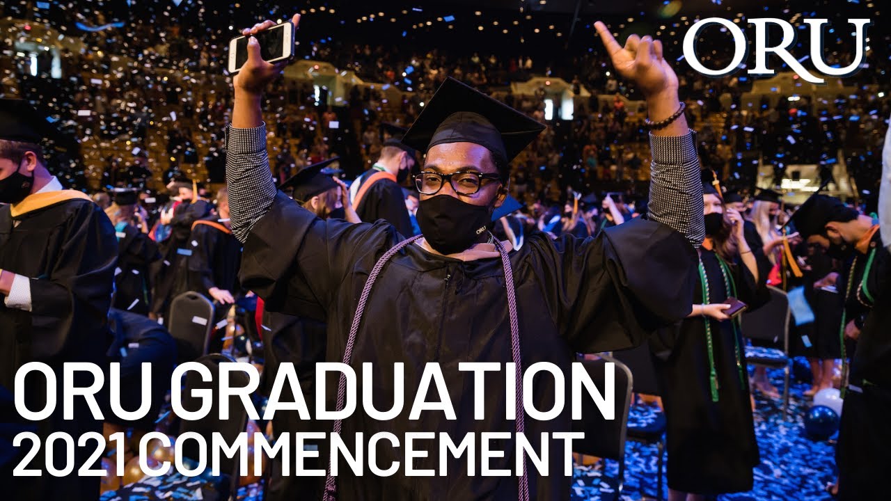 2021 ORU Commencement: Full Graduation