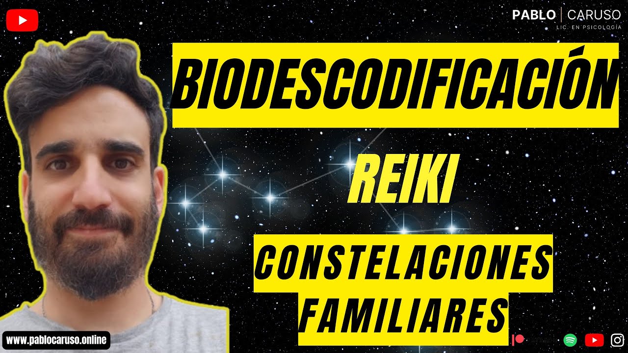 🚨BIODESCODIFICACIÓN, REIKI Y CONSTELACIONES FAMILIARES.