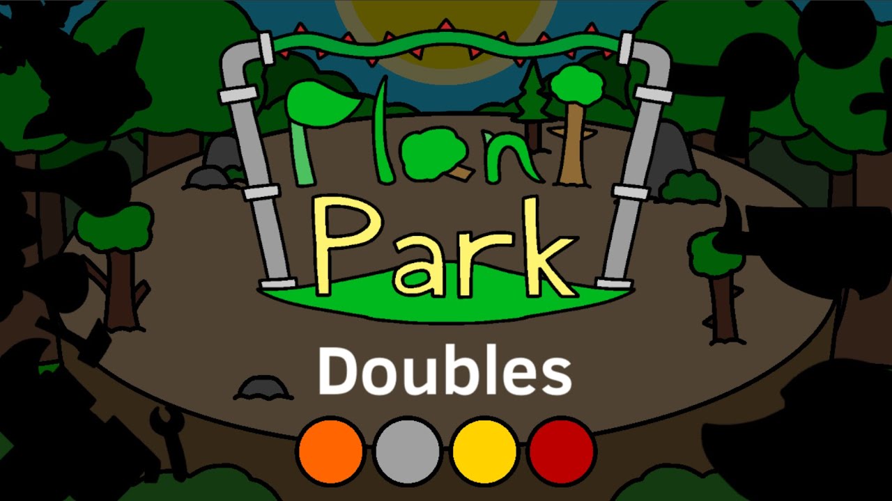 Plant Park | Doubles