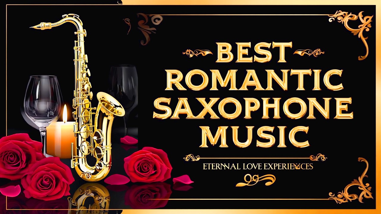 Romantic Saxophone Music 🎷 Relaxing Melodies to Calm Your Mind & Touch Your Heart