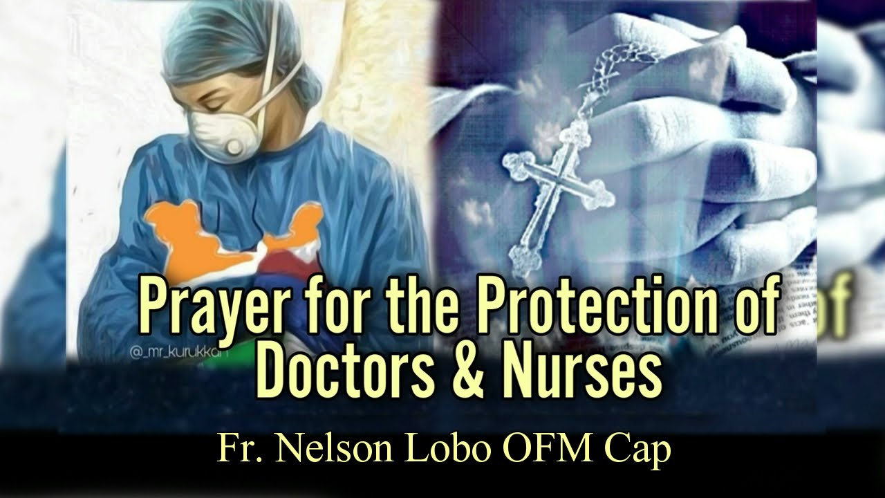 Prayer for Protection of Doctors and Nurses by Fr. Nelson Lobo