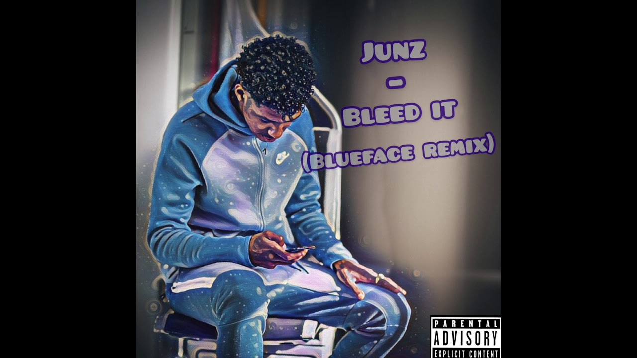Junz - Bleed It Remix