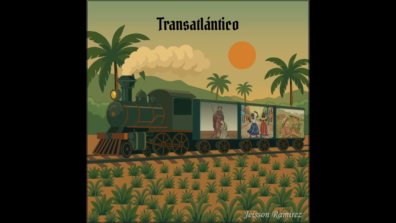 Transatlántico - Jeisson Ramírez