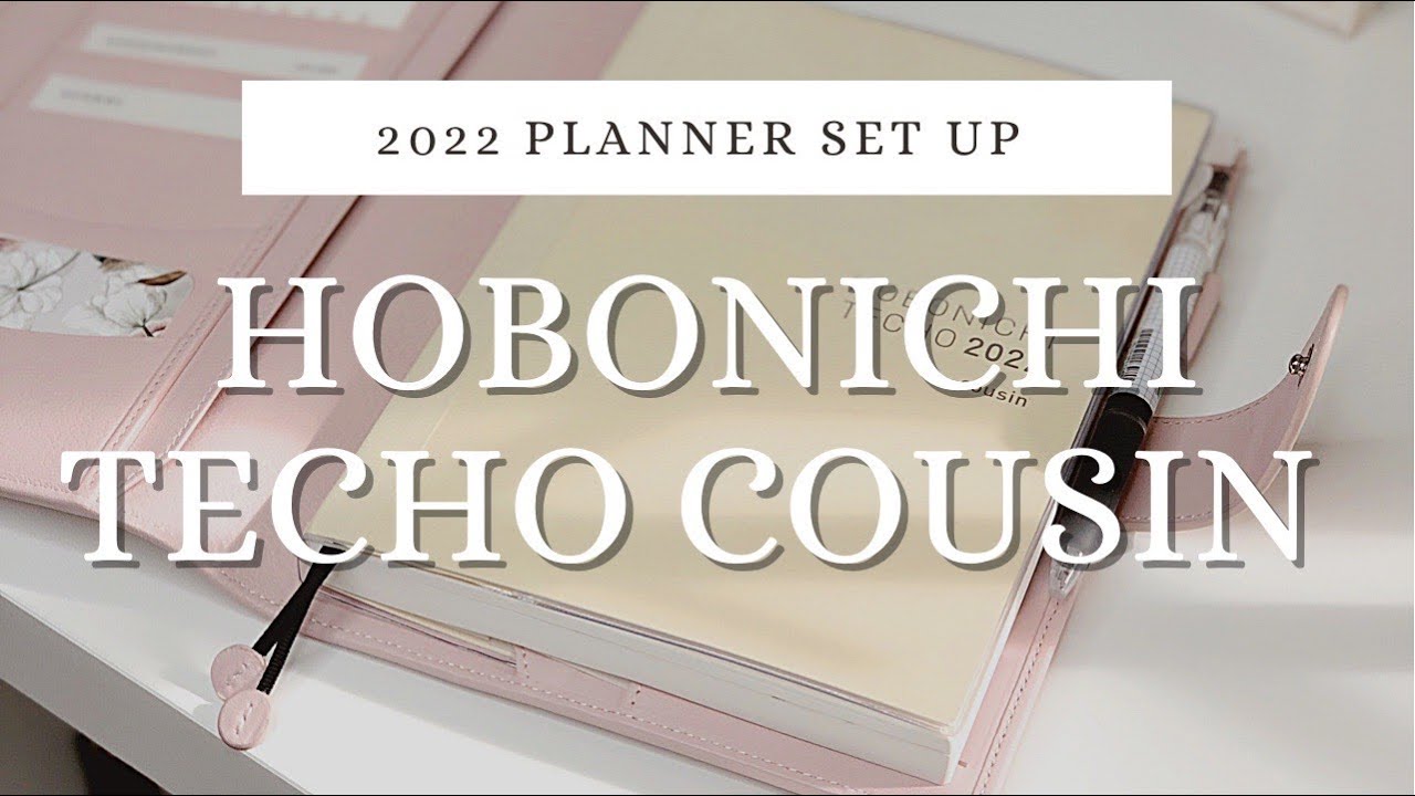 НАСТРОЙКА ПЛАНИРОВЩИКА НА 2022 ГОД | HOBONICHI TECHO 2022 COUSIN | МИНИМАЛЬНОЕ ПЛАНИРОВАНИЕ