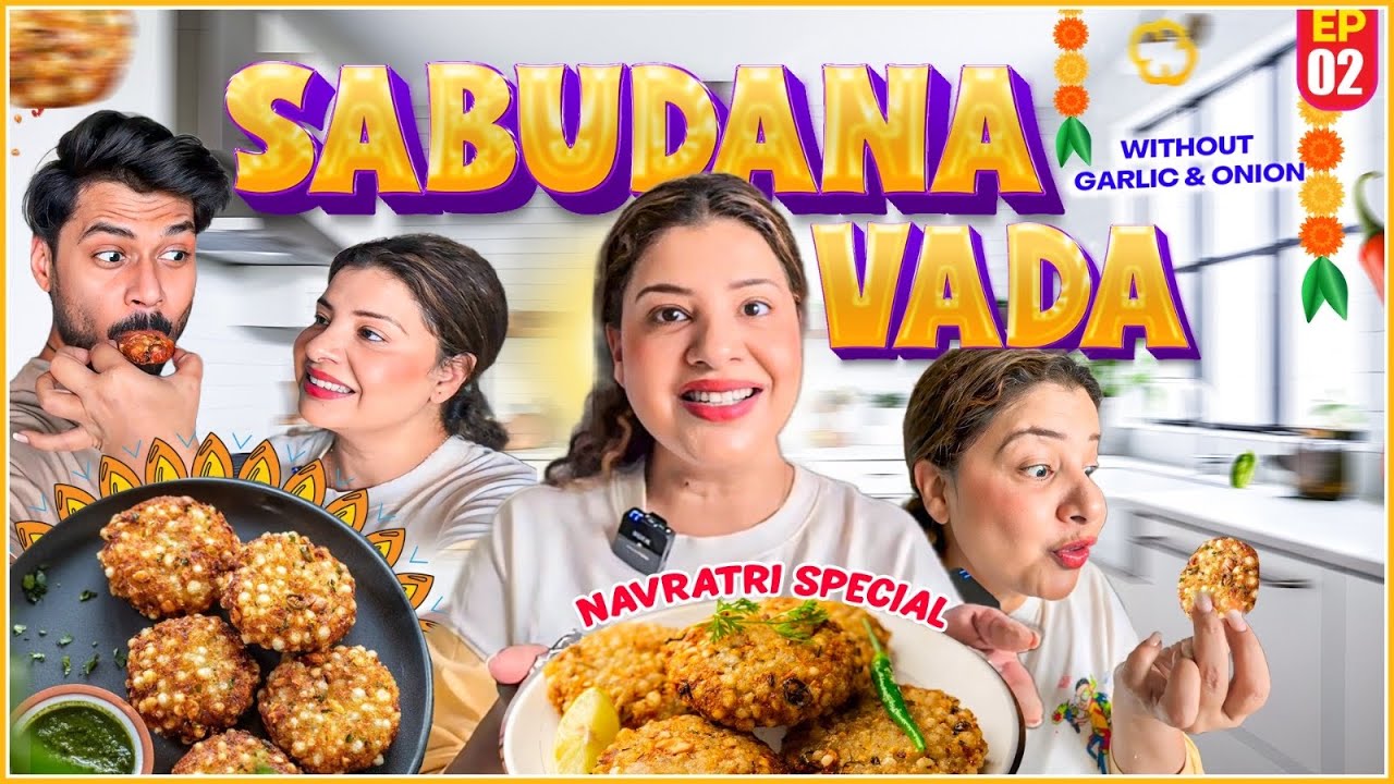 SABUDANA VADA without garlic & onion | EP 2 | NAVRATRI SPECIAL COOKING SERIES