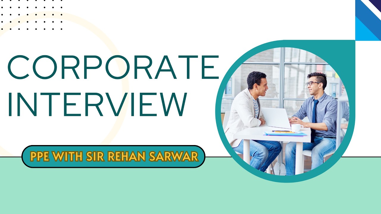 How to Succeed in Corporate Life | Interview with Sir Rehan Sarwar l #english #viral #trending